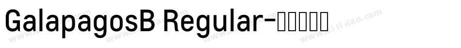 GalapagosB Regular字体转换
